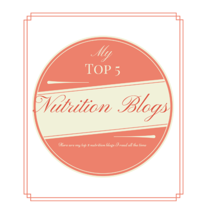 My Top 5 Nutrition Blogs All The Time