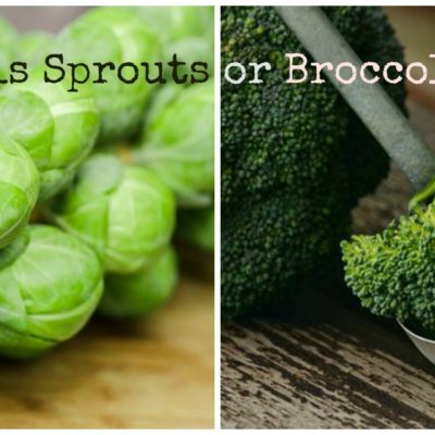 Which is Healthier, Brussels Sprouts or Broccoli?