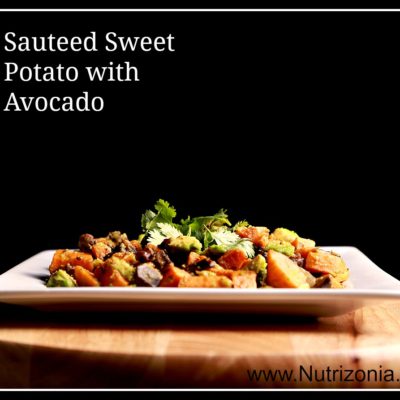 Sauteed Sweet Potato with Avocado
