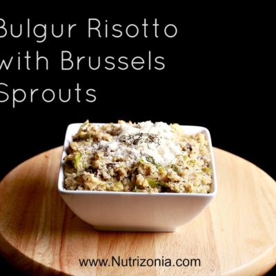 Bulgur Risotto with Brussels Sprouts