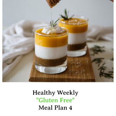 Healthy Weekly Gluten Free Meal Plan 4